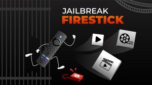 Jailbroken Amazon Firestick